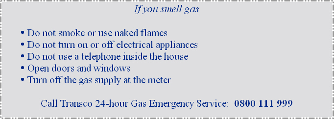 If you smell gas call 0800111999